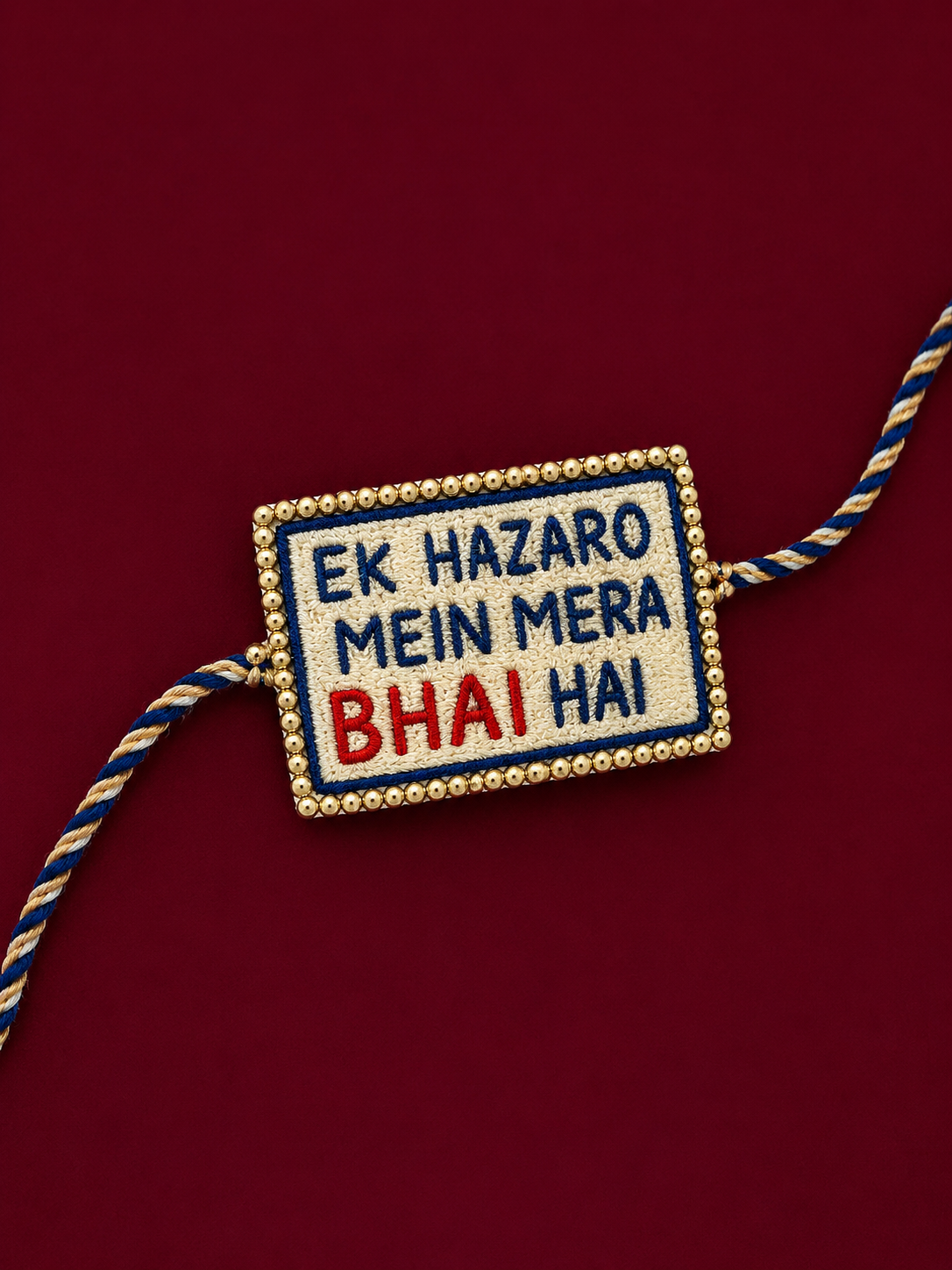 Ek Hazaro Mein Mera Bhai Hai Embroidered Designer Rakhi